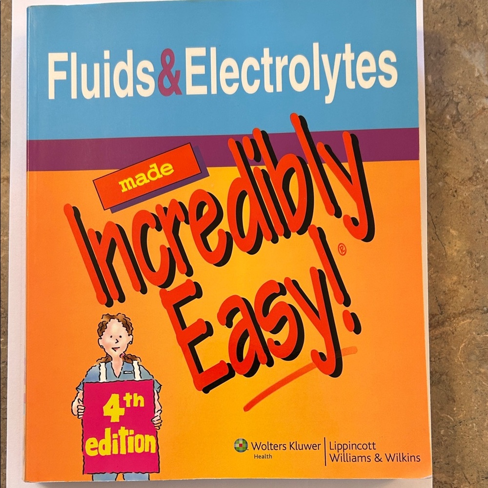 Fluids & Electrolytes Incredibly Easy Book